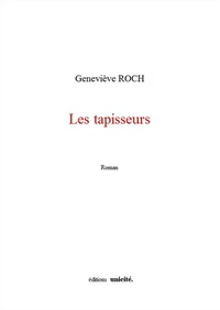 Les tapisseurs