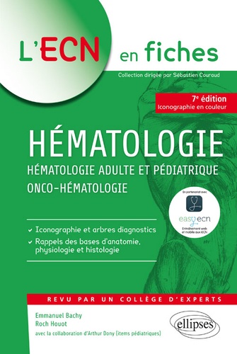 Hématologie. Hématologie adulte et pédiatrique, Onco-hématologie 7e édition