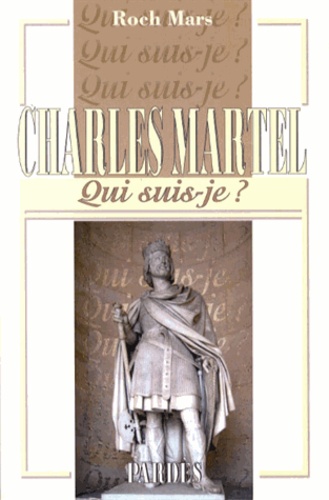 Roch Mars - Charles Martel.