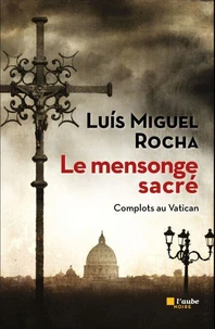 Le mensonge sacré