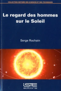 Le regard des hommes sur le soleil