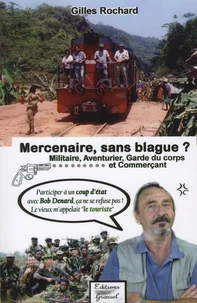 Mercenaire, sans blague ?