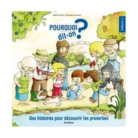 Des histoires pour découvrir les proverbes Volume 2