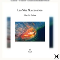 Les vies successives