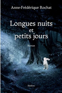 Longues nuits et petits jours