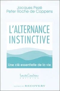 L'alternance instinctive