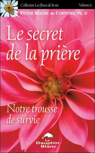Le secret de la Prière
