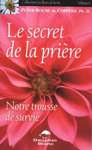 Le secret de la Prière