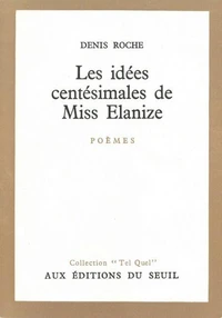 Les idées centésimales de Miss Elanize