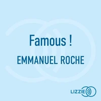 Famous ! - Ne cherchez pas à être connu. Cherchez à être reconnu.