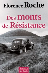 Des Monts de Résistance