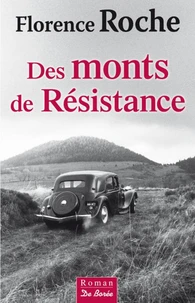 Des Monts de Résistance