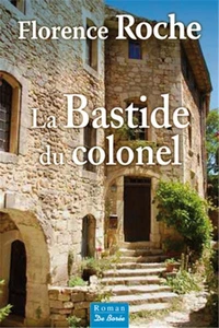 La bastide du colonel