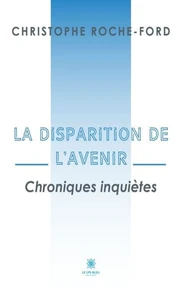 La disparition de l'avenir