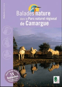 Balades nature dans le Parc naturel régional de Camargue
