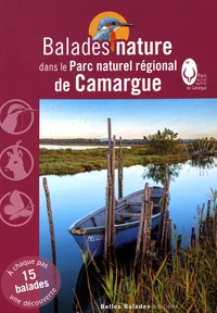 Balades nature dans le Parc naturel régional de Camargue