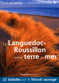 Le Languedoc-Roussillon entre terre et mer