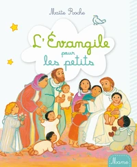 L'Evangile pour les petits