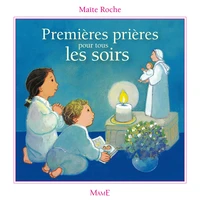Premières prières pour tous les soirs