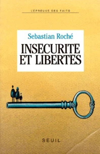 Insécurité et libertés