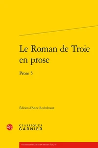 Le roman de Troie en prose