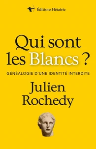 Qui sont les blancs ?