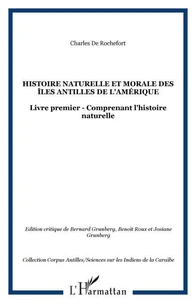 Histoire naturelle et morale des îles Antilles de l'Amérique