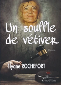 Un souffle de vétiver