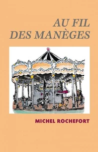 Au fil des manèges