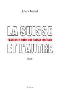 La Suisse et l'Autre