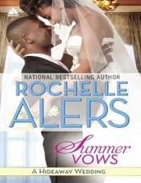 Rochelle Alers - Summer Vows.