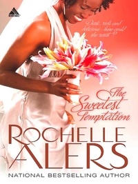 Rochelle Alers - The Sweetest Temptation.