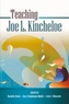 Rochelle Brock et Leila e. Villaverde - Teaching Joe L. Kincheloe.