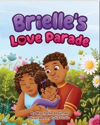Téléchargement de livre audio en ligne Brielle's Love Parade par  9798230443926