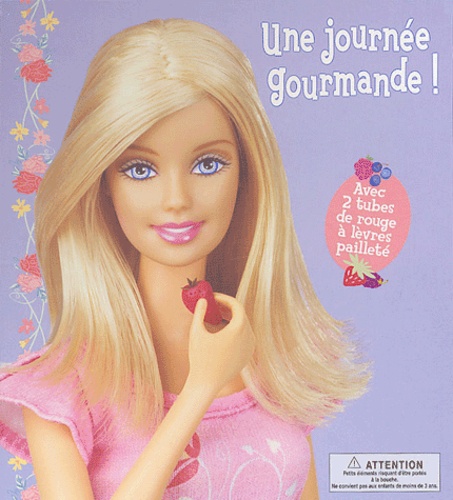 Rochelle Scott - Barbie  : Une journée gourmande ! - Avec deux tubes de rouge à lèvres pailleté.