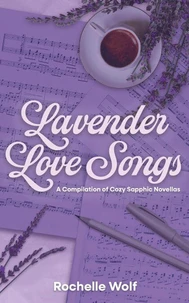 Lavender Love Songs