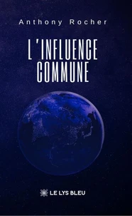 L’influence commune