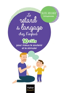 Le retard de langage chez l'enfant
