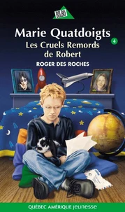 Marie quatdoigts t 04 les cruels remords de robert