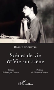 Scènes de vie & Vie sur scène