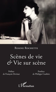 Scènes de vie & Vie sur scène