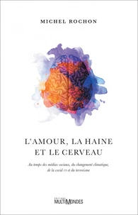 L'amour, la haine et le cerveau