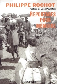 Reportages pour mémoire