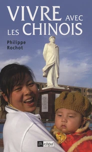 Vivre avec les Chinois