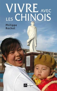 Vivre avec les chinois