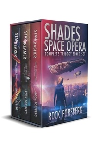  Rock Forsberg - Shades Space Opera Complete Trilogy.
