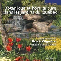 Rock Giguere - Botanique et horticulture dans les jardins du quebec.