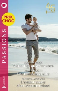 Mensonge aux Caraïbes - Une union interdite - L'enfant caché d'un Westmoreland