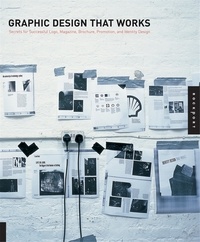 Rockport - Graphic Design That Works: Successful Design for Logos, Brochures, Promotions, Websites and More.