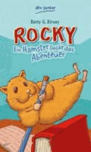 Rocky 03. Ein Hamster sucht das Abenteuer.